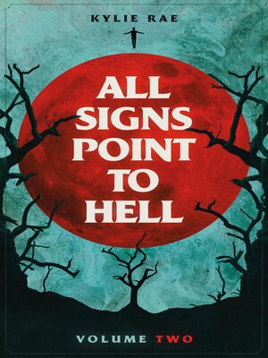 cover image of All Signs Point to Hell Volume 2